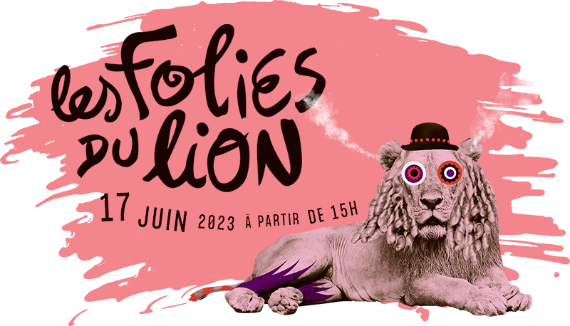 Le programme des Folies du Lion